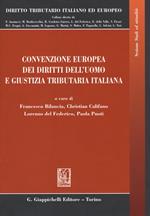 Convenzione europea dei diritti dell'uomo e giustizia tributaria italiana