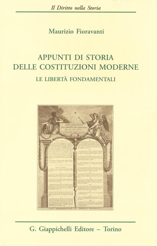 Appunti di storia delle costituzioni moderne. Le libertà fondamentali - Maurizio Fioravanti - copertina