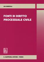 Fonti di diritto processuale civile