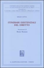 Itinerari esistenziali del diritto