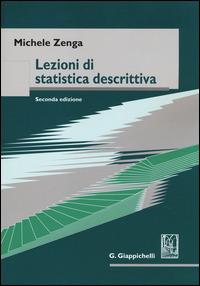 Lezioni di statistica descrittiva - Michele Zenga - copertina