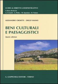 Beni culturali e paesaggistici - Alessandro Crosetti,Diego Vaiano - copertina