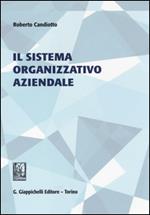 Il sistema organizzativo aziendale