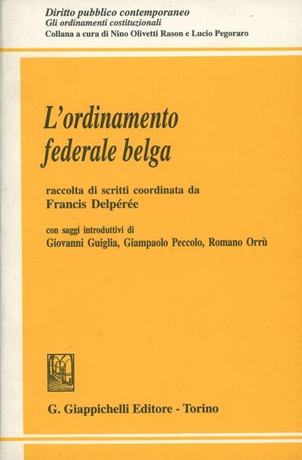 L' ordinamento federale belga - Francis Delperee - copertina