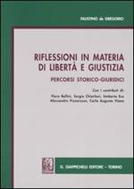 Riflessioni in materia di libertà e giustizia. Percorsi storico-giuridici