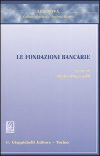 Le fondazioni bancarie - copertina
