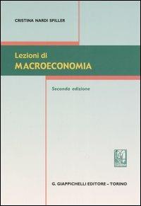Lezioni di macroeconomia - Cristina Nardi Spiller - copertina