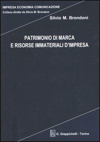 Patrimonio di marca e risorse immateriali d'impresa - Silvio M. Brondoni - copertina
