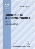 Istituzioni di economia politica. Vol. 1: Microeconomia.
