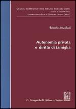 Autonomia privata e diritto di famiglia