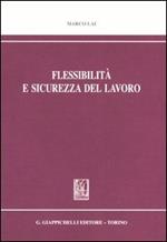 Flessibilità e sicurezza del lavoro