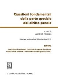 Questioni fondamentali della parte speciale del diritto penale - copertina