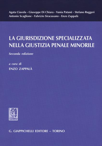 La giurisdizione specializzata nella giustizia penale minorile - copertina