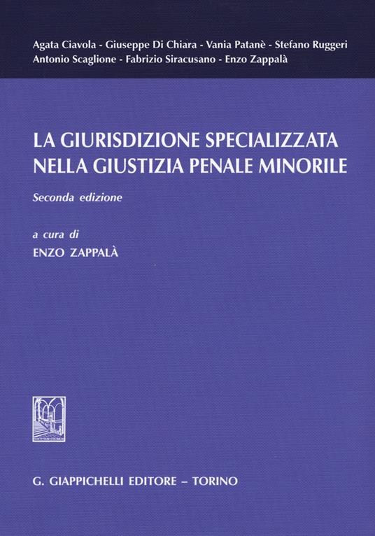 La giurisdizione specializzata nella giustizia penale minorile - copertina
