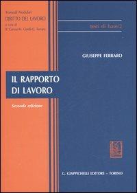 Il rapporto di lavoro - Giuseppe Ferraro - copertina