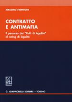 Contratto e antimafia. Il percorso dai «Patti di legalità» al rating legalità