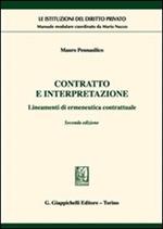 Contratto e interpretazione. Lineamenti di ermeneutica contrattuale