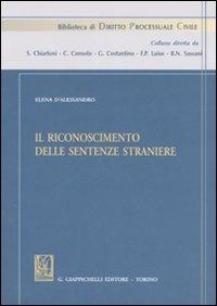 Il riconoscimento delle sentenze straniere - Elena D'Alessandro - copertina