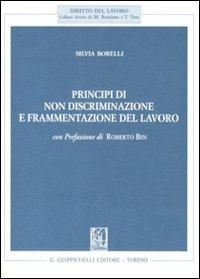Principi di non discriminazione e frammentazione del lavoro - Silvia Borelli - copertina