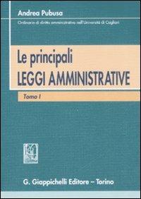 Le principali leggi amministrative - Andrea Pubusa - copertina