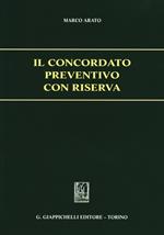 Il concordato preventivo con riserva