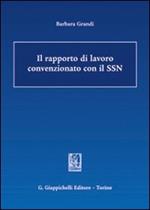Il rapporto di lavoro convenzionato con il SSN