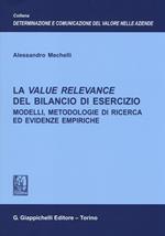 La value relevance del bilancio di esercizio. Modelli, metodologie di ricerca ed evidenze empiriche