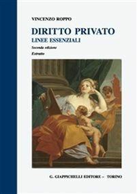 Diritto privato. Linee essenziali. Estratto - Vincenzo Roppo - copertina