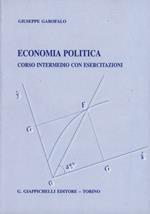 Economia politica. Corso intermedio con esercitazioni