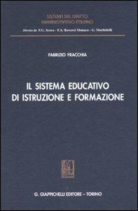 Il sistema educativo di istruzione e formazione - Fabrizio Fracchia - copertina