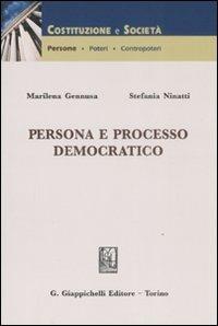 Persona e processo democratico - Marilena Gennusa,Stefania Ninatti - 3