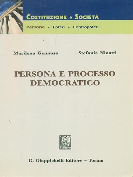 Persona e processo democratico - Marilena Gennusa,Stefania Ninatti - copertina