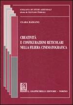 Creatività e configurazioni reticolari nella filiera cinematografica