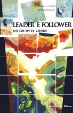 Leader e follower nei gruppi di lavoro