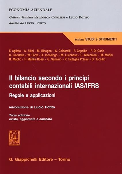 Il bilancio secondo i principi contabili internazionali IAS/IFRS. Regole e applicazioni - copertina