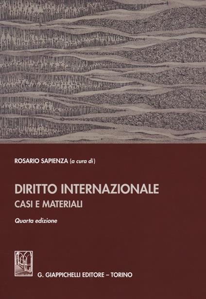 Diritto internazionale. Casi e materiali - copertina