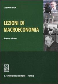 Lezioni di macroeconomia - Gustavo Piga - copertina