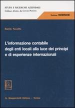 L' informazione contabile degli enti locali alla luce dei principi e di esperienze internazionali