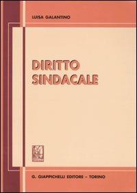 Diritto sindacale - Luisa Galantino - copertina