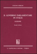 Il governo parlamentare in Italia. Lezioni