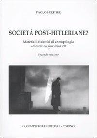 Urbe-Internet. Vol. 2: Società post-hitleriane? Materiali didattici di antropologia ed estetica giuridica - Paolo Heritier - copertina
