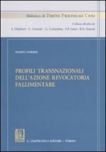 Profili transnazionali dell'azione revocatoria fallimentare