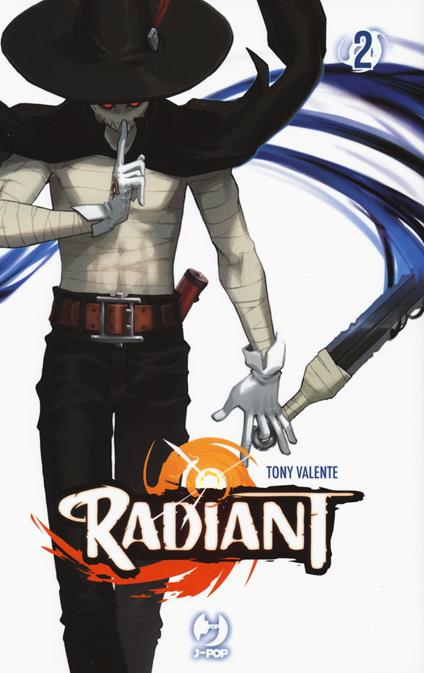 Radiant. Vol. 2 - Tony Valente - copertina