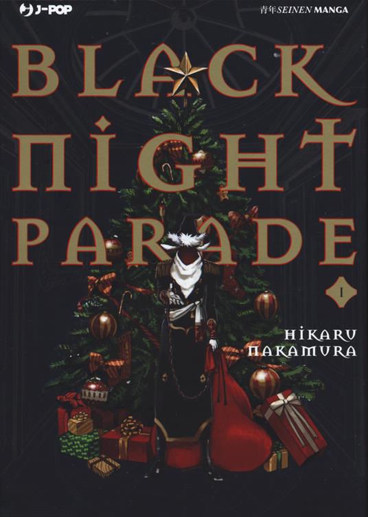 Black night parade. Vol. 1 - Hikaru Nakamura - copertina