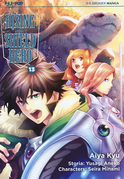 The rising of the shield hero. Vol. 13 - Yusagi Aneko,Seira Minami - copertina