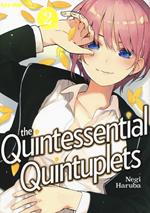 The quintessential quintuplets. Vol. 2