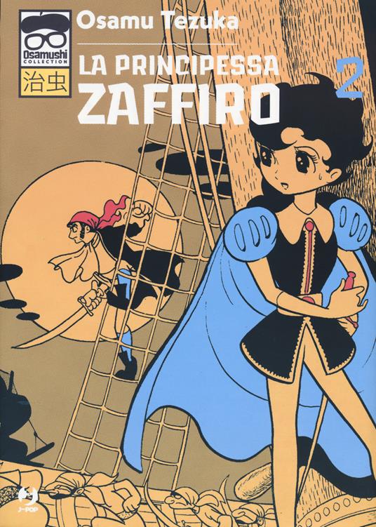La principessa Zaffiro. Vol. 2 - Osamu Tezuka - copertina