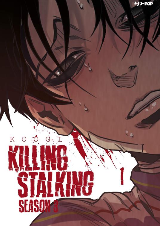 Killing stalking. Season 3. Vol. 1 - Koogi - copertina