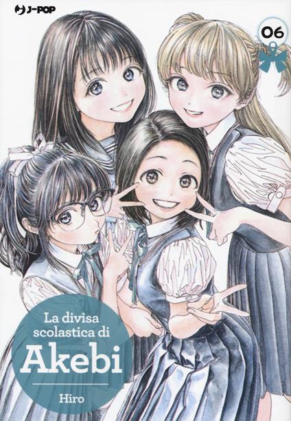 La divisa scolastica di Akebi. Vol. 6 - Hiro - copertina