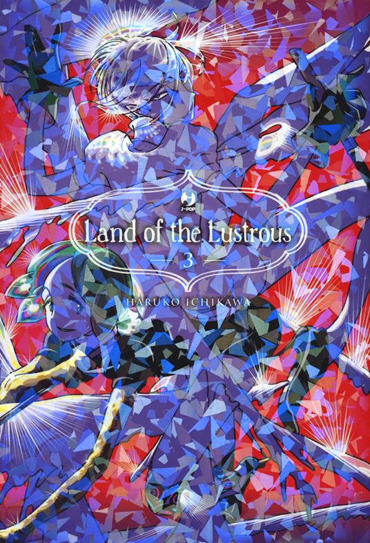Land of the lustrous. Vol. 3 - Haruko Ichikawa - copertina